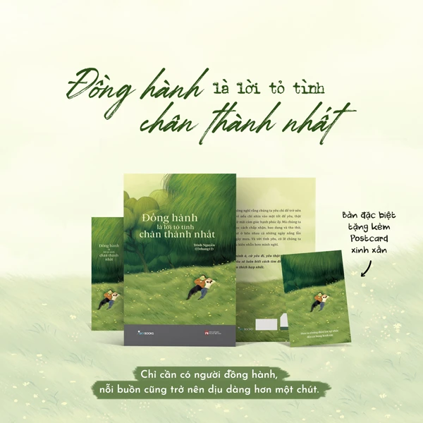 Đồng Hành Là Lời Tỏ Tình Chân Thành Nhất - Bản Đặc Biệt - Tặng Kèm Bookmark + Postcard