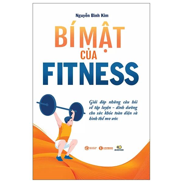 Review sách bí mật của fitness - giải đáp những câu hỏi về tập luyện-dinh dưỡng
